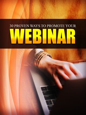 cover image of 30 Proven Ways to Promote Your Webinar